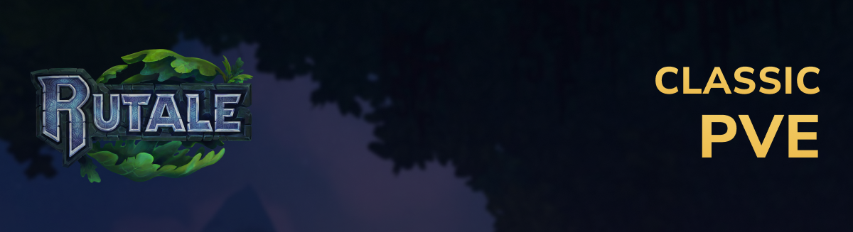 Rutale Classic PvE banner
