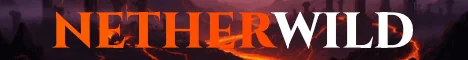NetherWild 🔥 banner